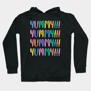 For Foodie Lovers - Yummy Hoodie